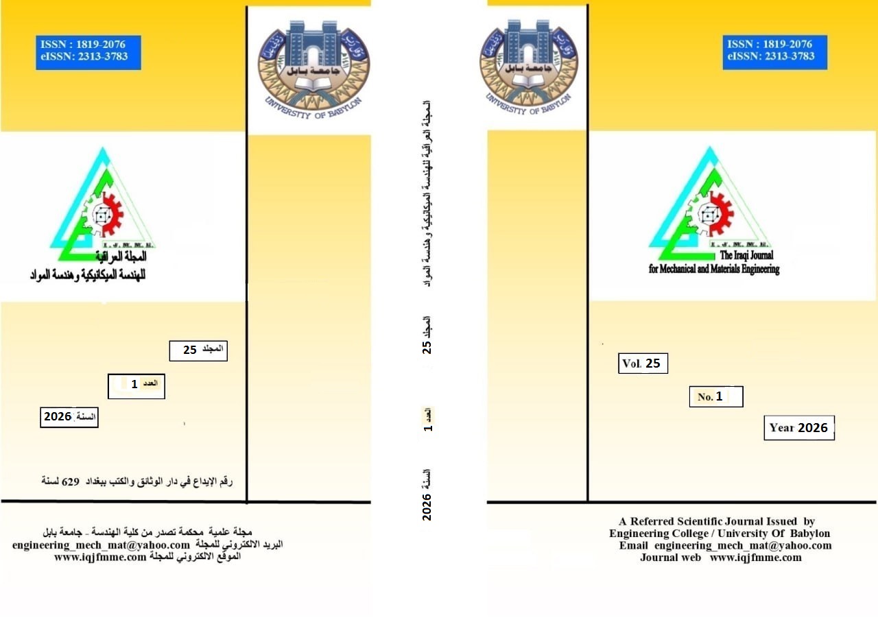 					View Vol. 25 No. 1 (2026): THE IRAQI JOURNAL FOR MECHANICAL AND MATERIALS ENGINEERING
				